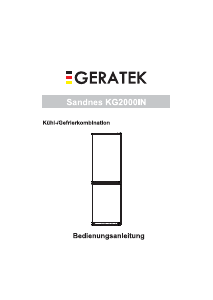 Bedienungsanleitung Geratek Sandnes KG2000IN Kühl-gefrierkombination