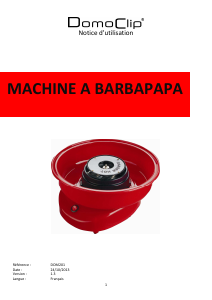 Mode d’emploi DomoClip DOM201 Machine à barbe à papa