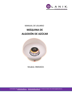 Manual de uso Blanik BMAA021 Máquina de algodón de azúcar