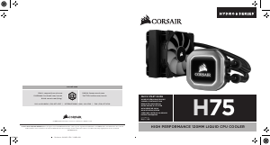 Руководство Corsair H75 Процессорный кулер