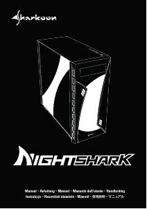 Bedienungsanleitung Sharkoon Nighshark PC-Gehäuse