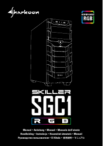 说明书 Sharkoon Skiller SGC1 RGB 机箱