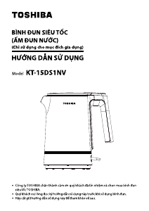 Hướng dẫn sử dụng Toshiba KT-15DS1NV Ấm đun nước