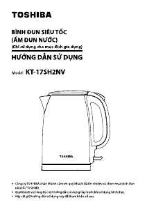 Hướng dẫn sử dụng Toshiba KT-17SH2NV Ấm đun nước