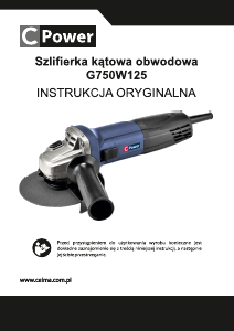 Instrukcja CPower G750W125 Szlifierka kątowa