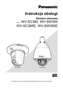 Instrukcja Panasonic WV-SW395 Kamera do monitoringu