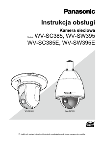 Instrukcja Panasonic WV-SW395E Kamera do monitoringu