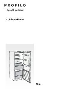 Kullanım kılavuzu Profilo BD3055WFVN Donduruculu buzdolabı