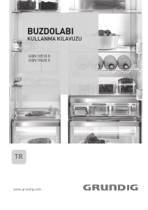 Kullanım kılavuzu Grundig GQN 10510 X Donduruculu buzdolabı