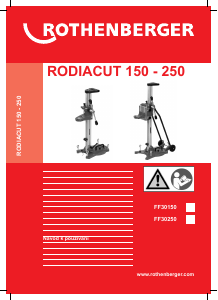 Manuál Rothenberger Rodiacut 250 Diamantová vrtačka