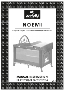 Manual Lorelli Noemi 2 Plus Pătuţ