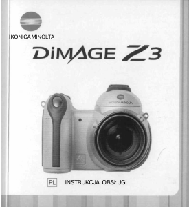 Instrukcja Konica-Minolta DiMAGE Z3 Aparat cyfrowy