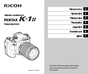 Kasutusjuhend Pentax K-1 II Digitaalne kaamera