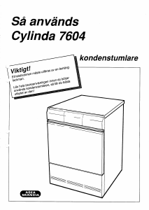 Bruksanvisning Cylinda 7604 Torktumlare