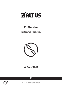 Kullanım kılavuzu Altus ALSM 736 B El blenderi
