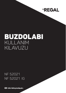 Kullanım kılavuzu Regal NF 52021 IG Donduruculu buzdolabı