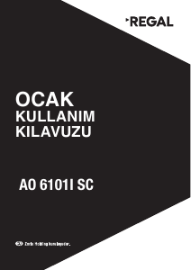 Kullanım kılavuzu Regal AO 6101I SC Ocak