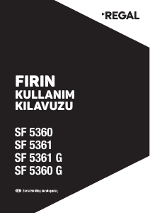 Kullanım kılavuzu Regal SF 5361 G Solo fırın