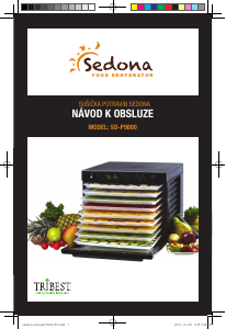 Manuál Sedona SD-P9000 Sušička potravin