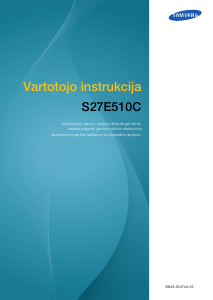 Vadovas Samsung S27E510C Skystakristalis monitorius