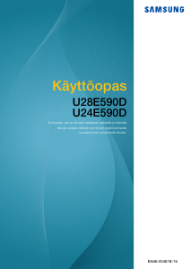Käyttöohje Samsung U28E590D Nestekidenäyttö
