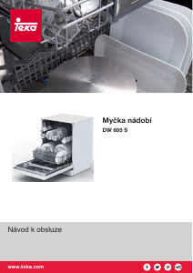 Manuál Teka DW 605 S Myčka na nádobí