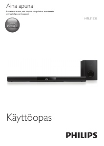 Käyttöohje Philips HTL2163B Kotiteatterijärjestelmä