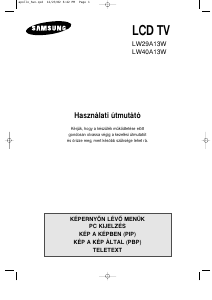 Használati útmutató Samsung LW40A13W LCD-televízió