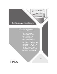Kullanım kılavuzu Haier HFR5719EWMP Donduruculu buzdolabı