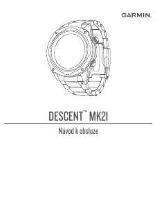 Manuál Garmin Descent MK2I Potápěčský počítač