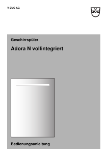 Bedienungsanleitung V-ZUG Adora N Geschirrspüler