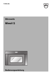 Bedienungsanleitung V-ZUG Miwell S Mikrowelle