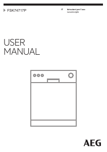 Manuale AEG FSK74717P Lavastoviglie