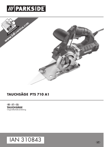Bedienungsanleitung Parkside IAN 310843 Tauchkreissäge