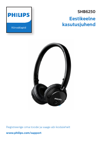 Kasutusjuhend Philips SHB6250 Kõrvaklapp