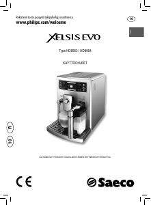 Käyttöohje Philips Saeco HD8953 Xelsis Evo Kahvikone