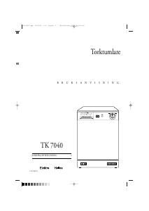Bruksanvisning ElektroHelios TK7040 Torktumlare