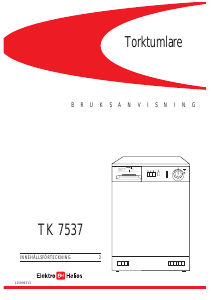 Bruksanvisning ElektroHelios TK7537 Torktumlare