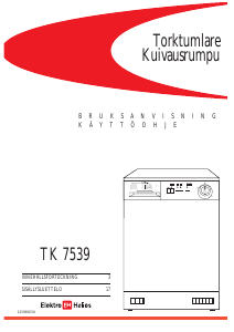 Bruksanvisning ElektroHelios TK7539 Torktumlare