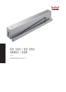 Brugsanvisning Dorma ED 250 Dørlukker