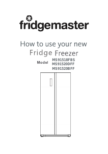 Manual Fridgemaster MS91518FBS Fridge-Freezer