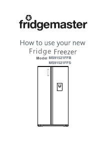 Handleiding Fridgemaster MS91521FFB Koel-vries combinatie