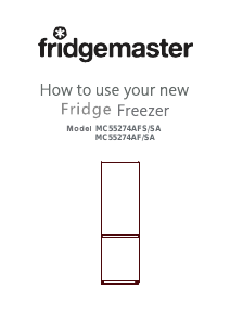 Handleiding Fridgemaster MC55274AFS/SA Koel-vries combinatie