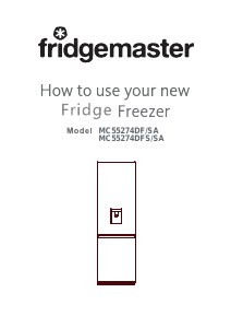 Handleiding Fridgemaster MC55274DF-SA Koel-vries combinatie