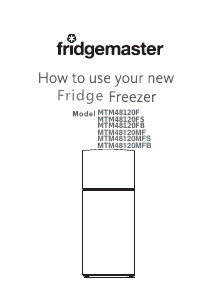 Manual Fridgemaster MTM48120FB Fridge-Freezer