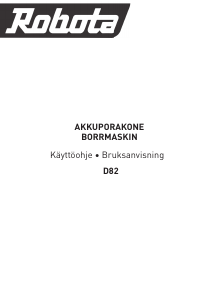 Käyttöohje Robota D82 Porakone-ruuvinväännin