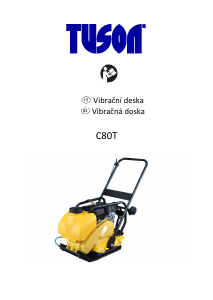 Návod Tuson C80T Vibrátor betónu