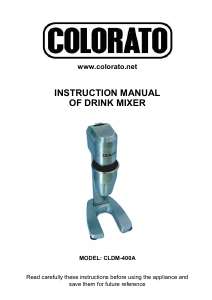 Manual Colorato CLDM-400A Drink Mixer