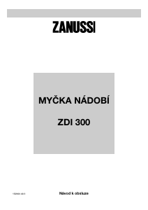Manuál Zanussi ZDI300X Myčka na nádobí