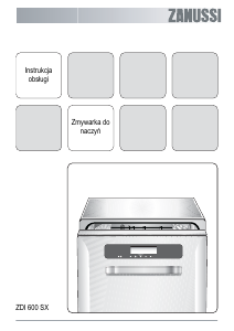 Instrukcja Zanussi ZDI600SX Zmywarka